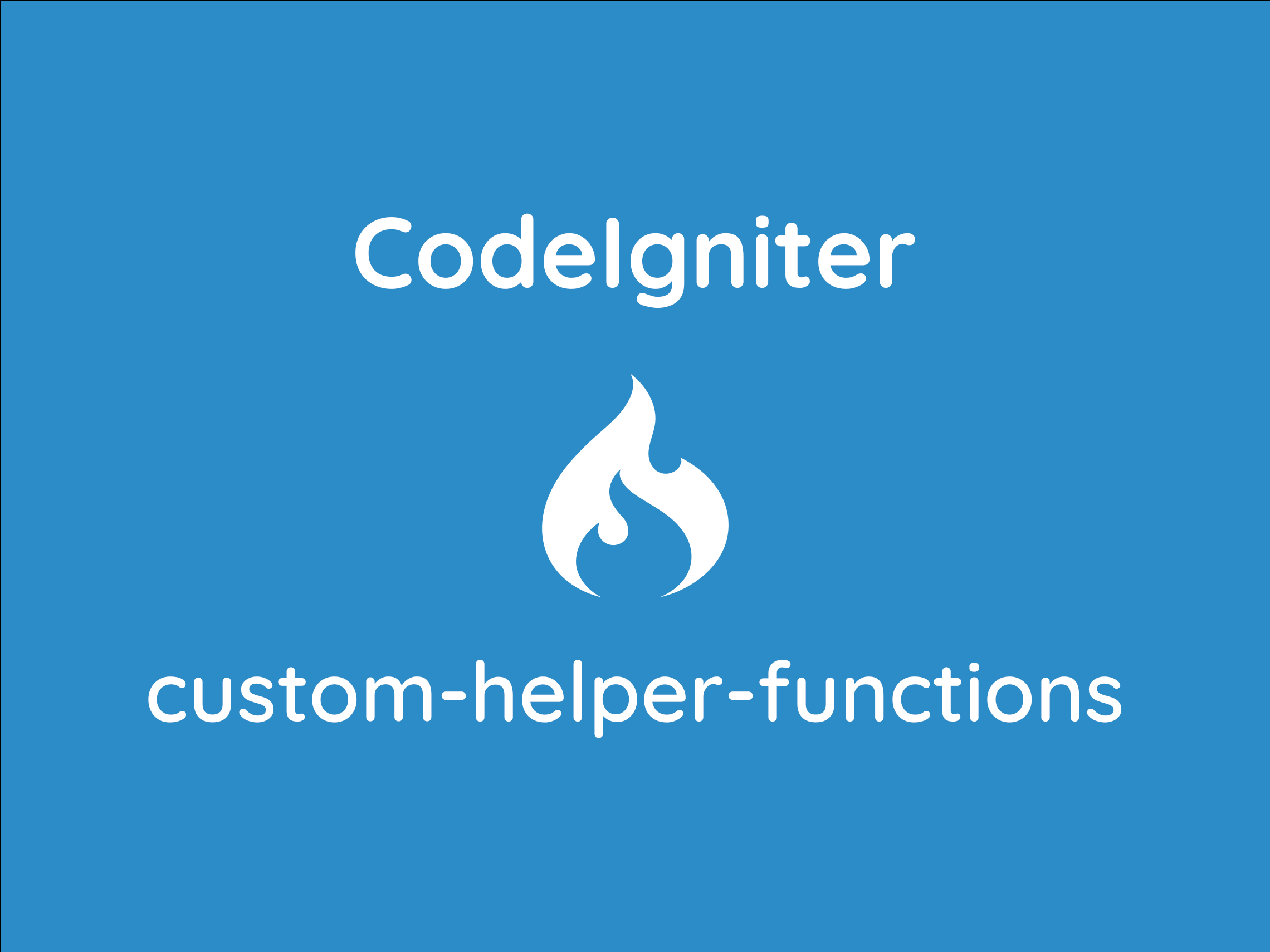 Codeigniter custom helper functions which will increase your productivity